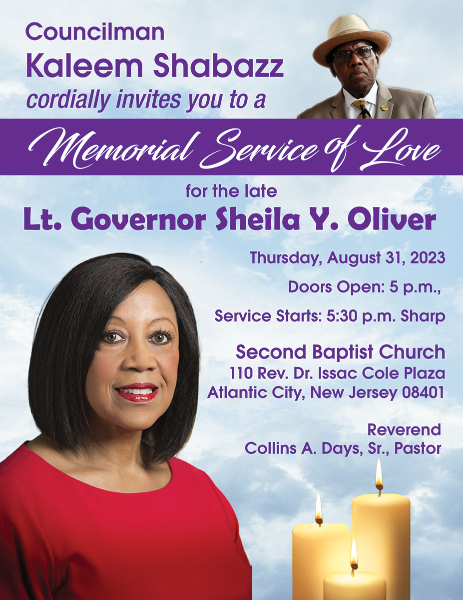 Memorial Service of Love for Lt. Gov Sheila Y. Oliver Invitation August 31, 2023 5 pm Second Baptist Church Atlantic City, NJ.